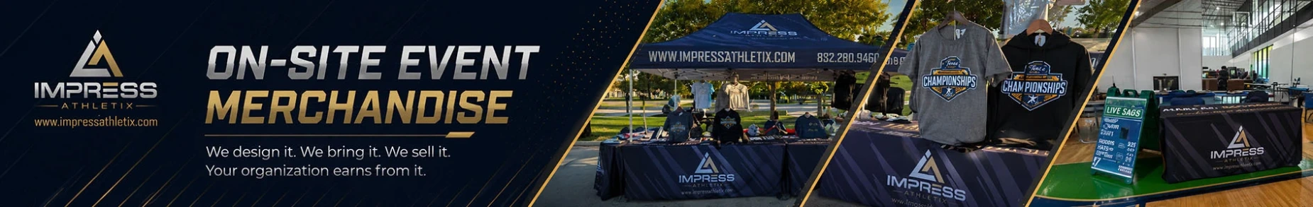 On-Site Event Merchandise Header featuring Impress Athletiix booth at SCAC Soccer and UHCL HawkCon.